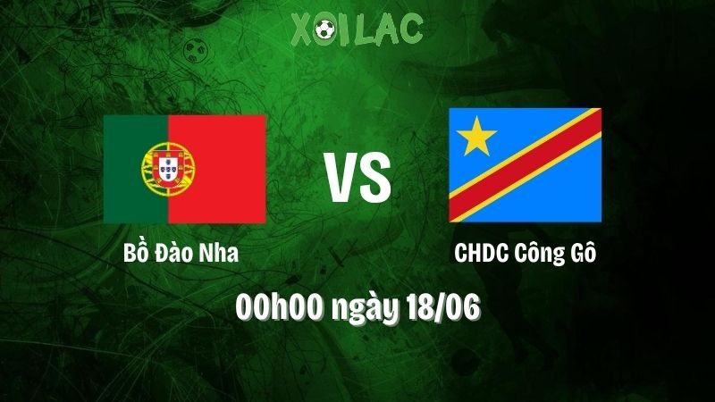 Nhận định bóng đá Bồ Đào Nha vs CHDC Công Gô